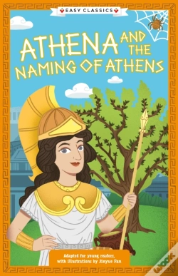 Capa do artigo Greek Classics: Athena And The Naming Of Athens (Easy Classics)