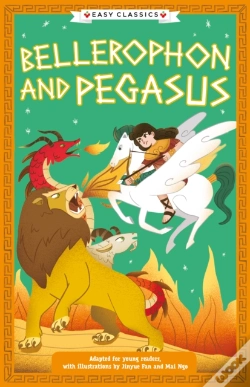 Capa do artigo Greek Classics: Bellerophon And Pegasus (Easy Classics)