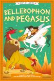 Greek Classics: Bellerophon And Pegasus (Easy Classics)