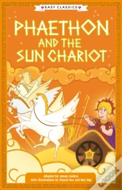Capa do artigo Greek Classics: Phaethon And The Sun Chariot (Easy Classics)