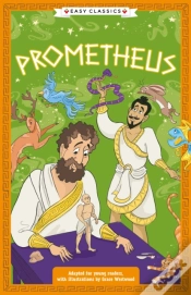 Capa do artigo Greek Classics: Prometheus (Easy Classics)