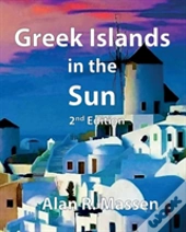 Greek Islands In The Sun