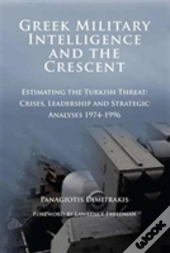 Greek Military Intelligence And The Crescent