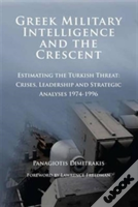 Greek Military Intelligence And The Crescent