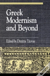 Greek Modernism And Beyond