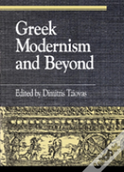 Greek Modernism And Beyond