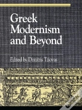 Greek Modernism And Beyond