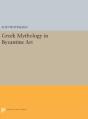 Greek Mythology In Byzantine Art - Preview
