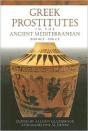 Greek Prostitutes In The Ancient Mediterranean, 800 Bce-200 Ce - Preview