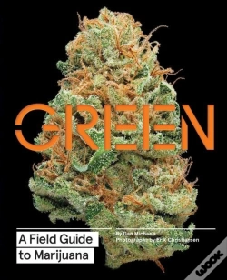 Capa do artigo Green: A Field Guide To Marijuana