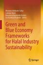 Green And Blue Economy Frameworks For Halal Industry Sustainability - Preview