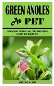 Green Anoles As Pet