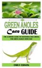 Green Anoles Care Guide - Preview