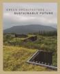Green Architecture For A Sustainable Future - Preview