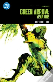 Capa do artigo Green Arrow: Year One: Dc Compact Comics Edition