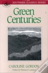 Green Centuries