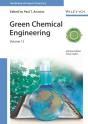 Green Chemical Engineering, Volume 12 - Preview