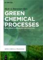 Green Chemical Processes - Preview