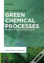 Green Chemical Processes