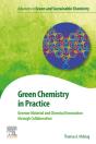 Green Chemistry In Practice - Preview