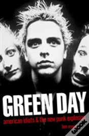 Capa do artigo Green Day - American Idiots & The New Punk Explosion