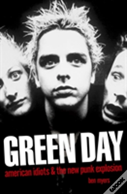 Capa do artigo Green Day - American Idiots & The New Punk Explosion