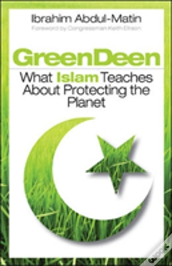 Capa do artigo Green Deen: What Islam Teaches About Protecting The Planet