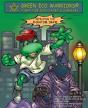 Green Eco Warriors - Defeating The Phantom Draw - Preview