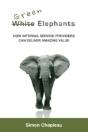 Green Elephants: How Internal Service Pr - Preview
