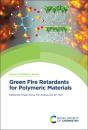 Green Fire Retardants For Polymeric Materials - Preview