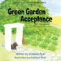Green Garden Acceptance - Preview