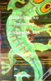 Capa do artigo Green Gecko Dreaming