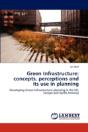Green Infrastructure: Concepts, Percepti - Preview
