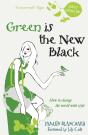 Green Is The New Black - Preview