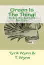 Green Is The Thing! - Preview