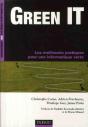 Green It ; Les Meilleurs Pratiques Pour Une Informatique Verte - Preview