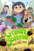 Green Jolene And The Backyard Bees