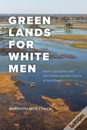 Green Lands For White Men