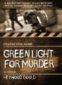 Green Light For Murder - Preview