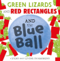 Green Lizards And Red Rectangles And The Blue Ball - Preview