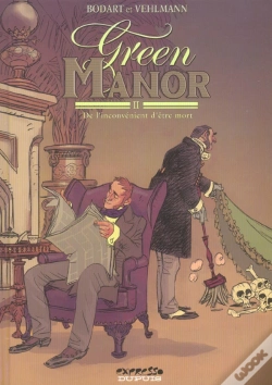 Capa do artigo Green Manor Tome 2 : De L'Inconvénient D'Être Mort