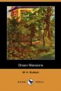Green Mansions (Dodo Press) - Preview