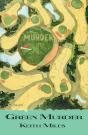 Green Murder - Preview