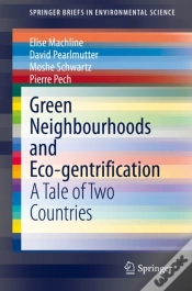 Capa do artigo Green Neighbourhoods And Eco-Gentrification