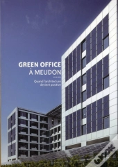 Green Office A Meudon. L'Energie Positive