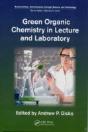 Green Organic Chemistry In Lecture And Laboratory - Preview