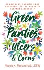 Green Panties, Ulcers & Corns - Preview