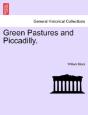 Green Pastures And Piccadilly. - Preview