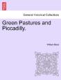 Green Pastures And Piccadilly. - Preview