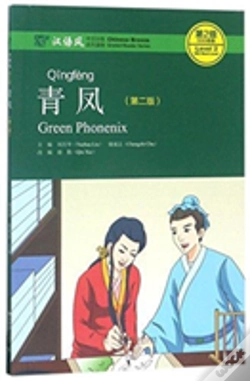 Capa do artigo Green Phoenix - Chinese Breeze Graded Reader, Level 2: 500 Word Level